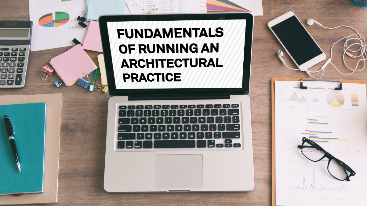 Responsive Fundamentals Of Running An Architectural Practice 1200X675 (Mobile 0 Breakpoint) Fundamentals Of Running An Architectural Practice 1200X675 (Desktop 0 Breakpoint) 